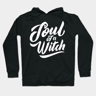 Soul of a Witch Hoodie